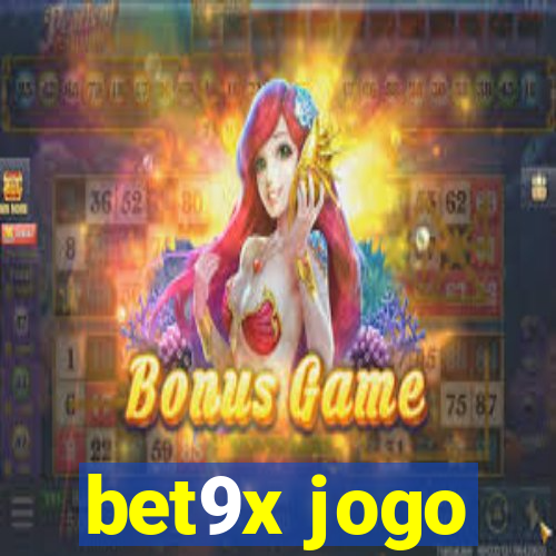 bet9x jogo