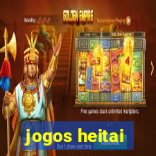 jogos heitai