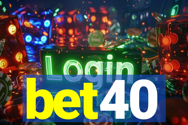 bet40