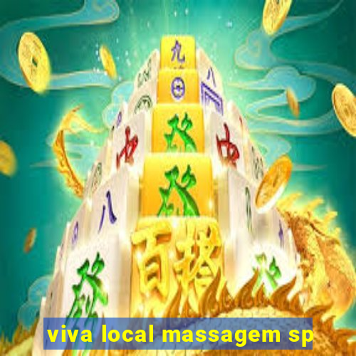 viva local massagem sp