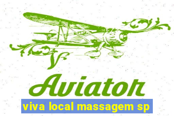 viva local massagem sp