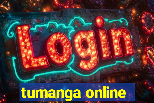 tumanga online