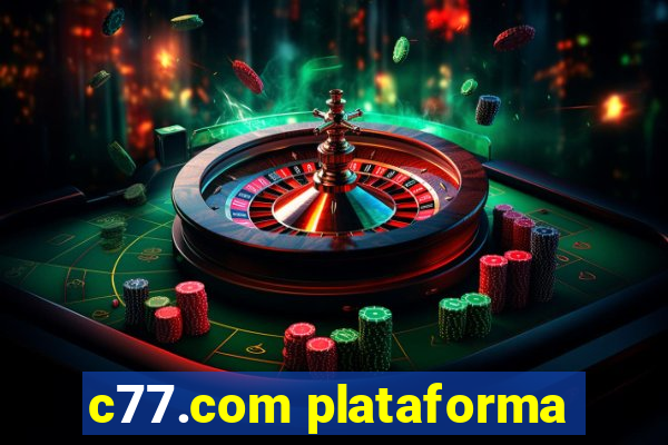 c77.com plataforma