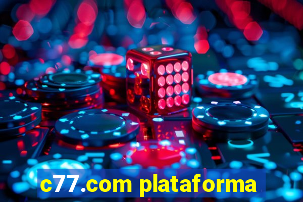 c77.com plataforma