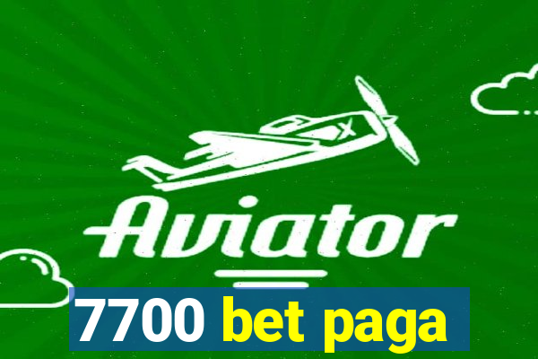 7700 bet paga