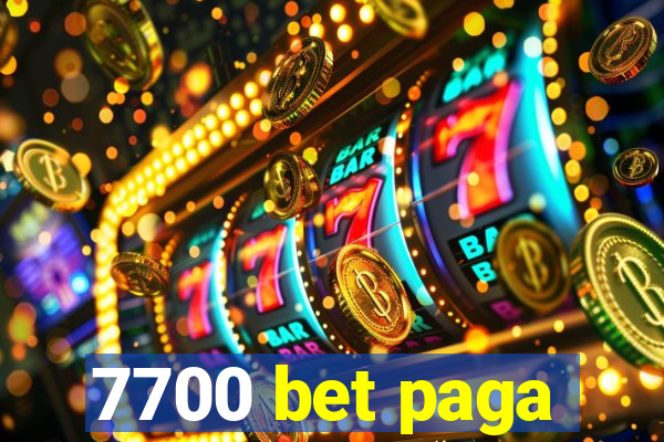 7700 bet paga