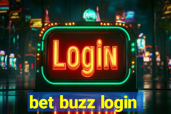 bet buzz login