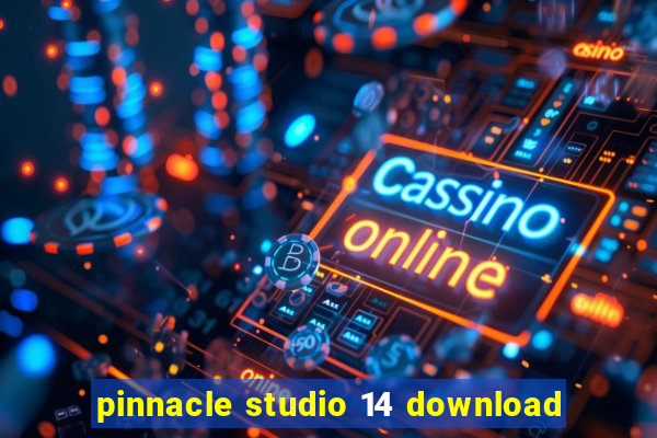 pinnacle studio 14 download