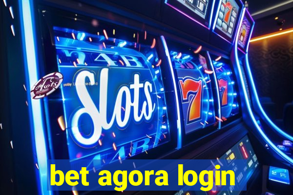 bet agora login