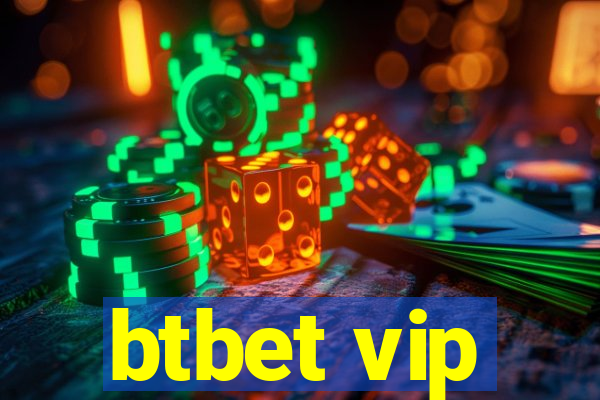 btbet vip