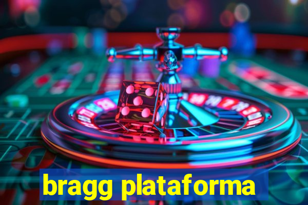 bragg plataforma