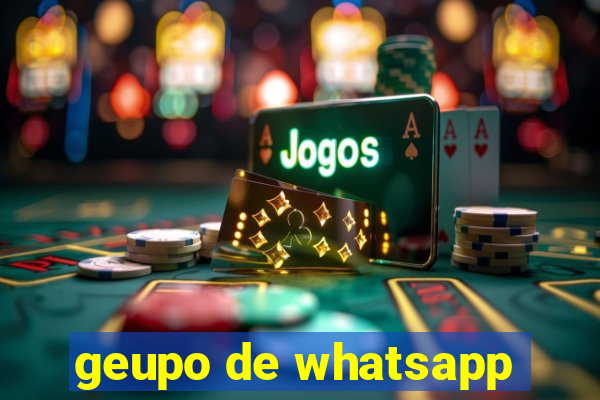 geupo de whatsapp