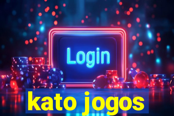 kato jogos