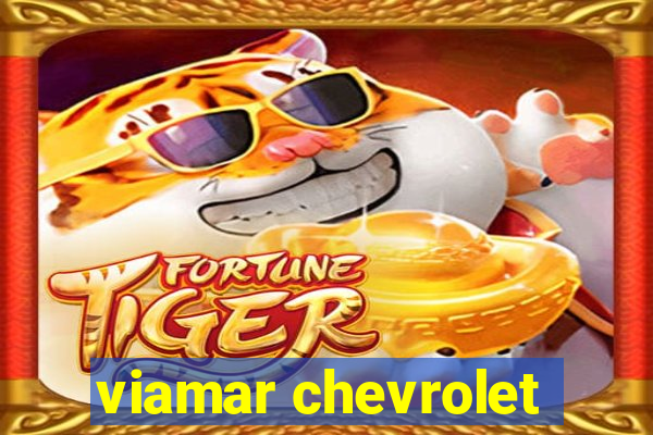 viamar chevrolet