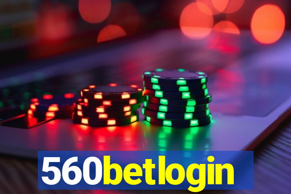 560betlogin