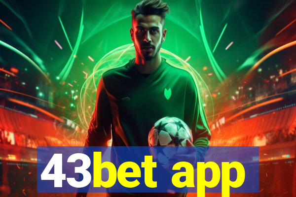 43bet app