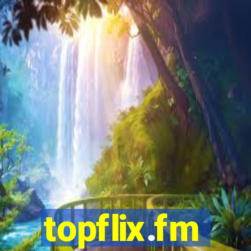 topflix.fm