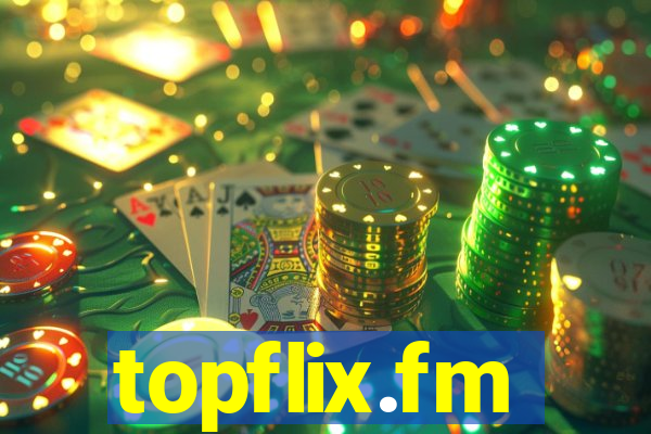 topflix.fm