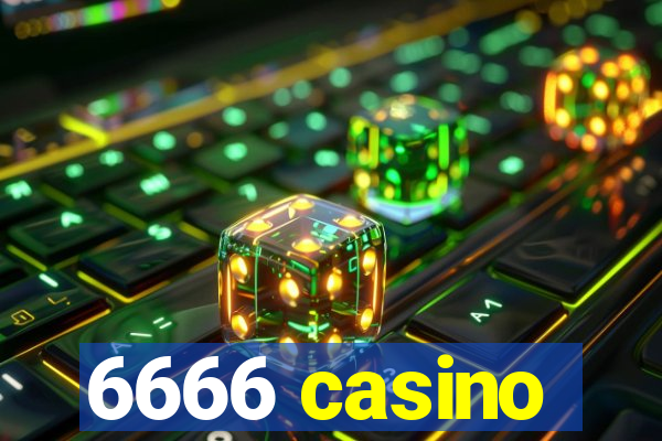 6666 casino