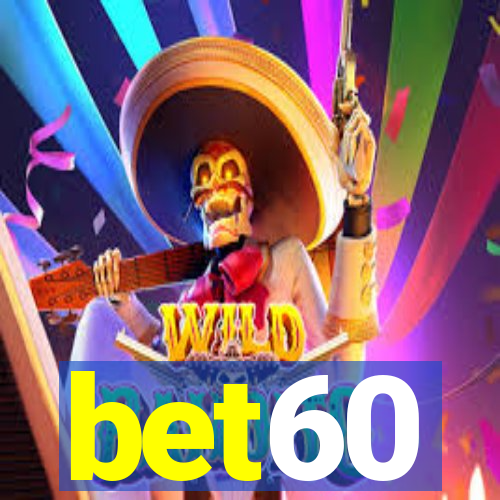 bet60