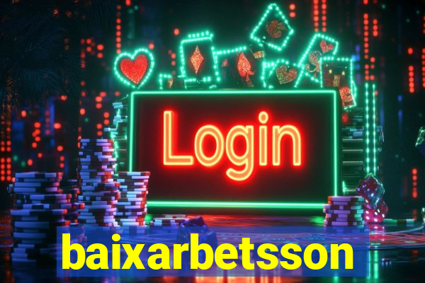 baixarbetsson