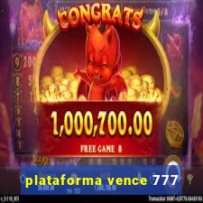 plataforma vence 777