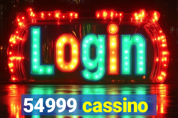 54999 cassino