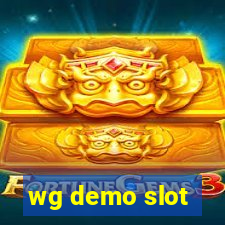 wg demo slot