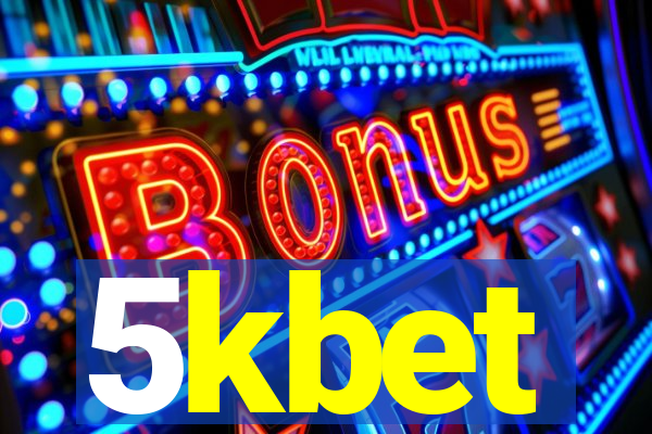 5kbet