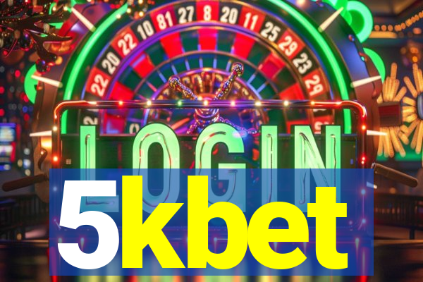 5kbet