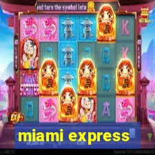 miami express