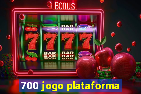 700 jogo plataforma