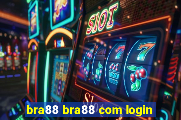 bra88 bra88 com login