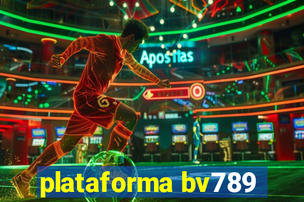 plataforma bv789