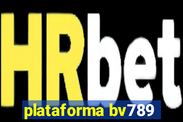 plataforma bv789