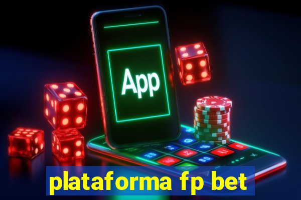 plataforma fp bet