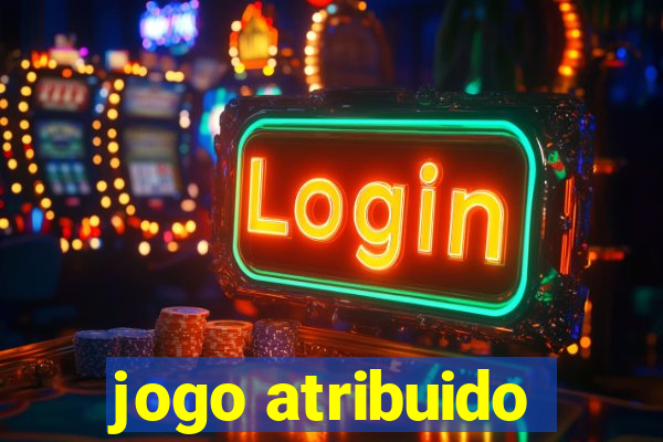 jogo atribuido