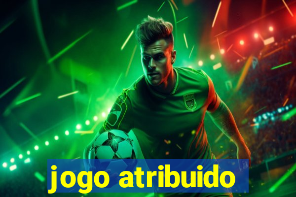 jogo atribuido