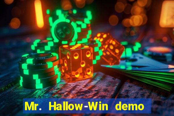 Mr. Hallow-Win demo mr halloween