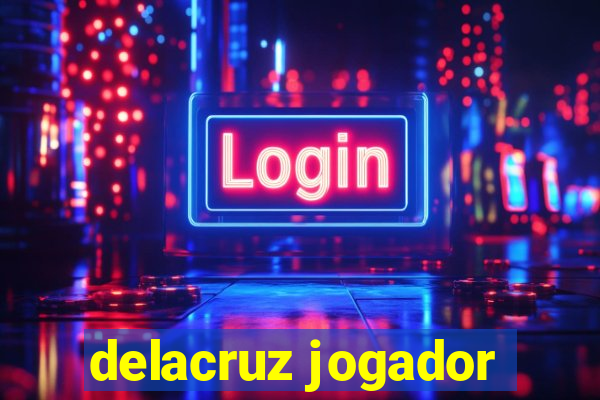 delacruz jogador