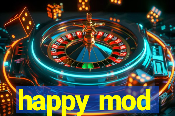 happy mod