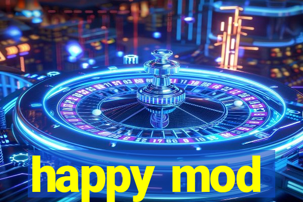 happy mod