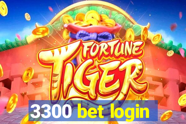 3300 bet login