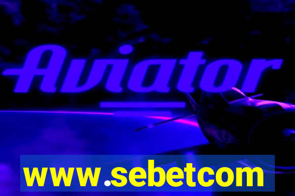 www.sebetcom