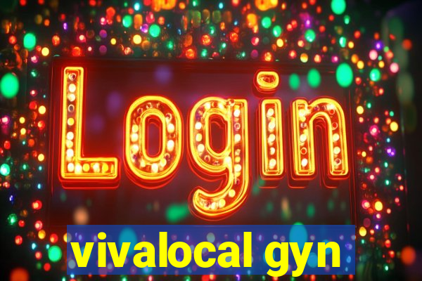 vivalocal gyn