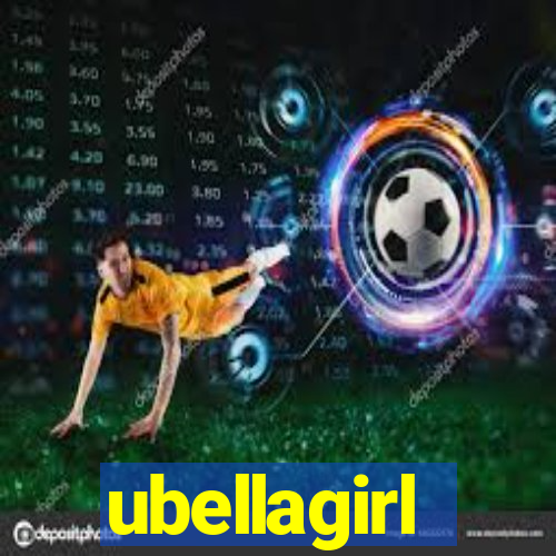 ubellagirl