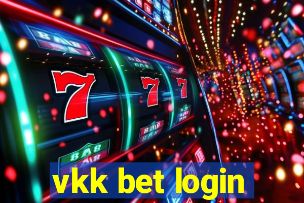 vkk bet login