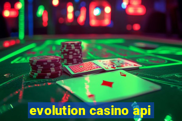 evolution casino api