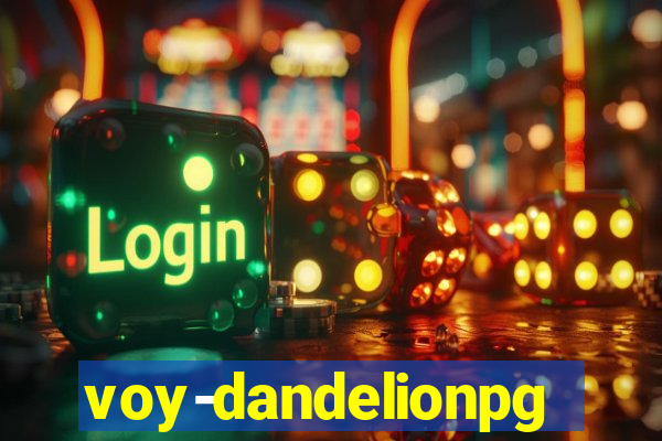 voy-dandelionpg.com