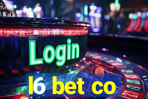 l6 bet co